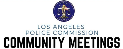 LA Police Commission Community Meetings