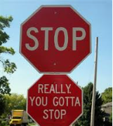 stop sign, really !